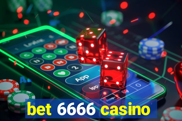 bet 6666 casino